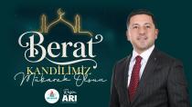 Belediye Başkanı Rasim Arı’dan Berat Kandili Mesajı